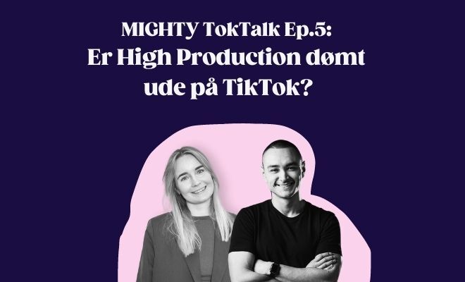 Er High Production content dømt ude på TikTok?