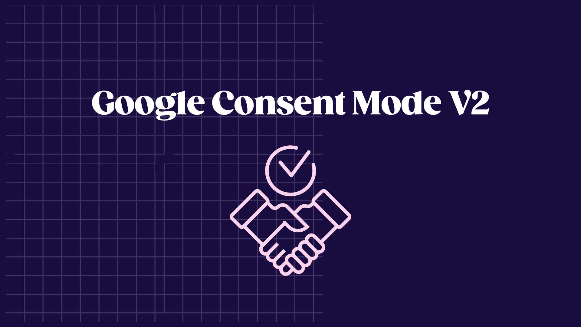 Google Consent mode V2