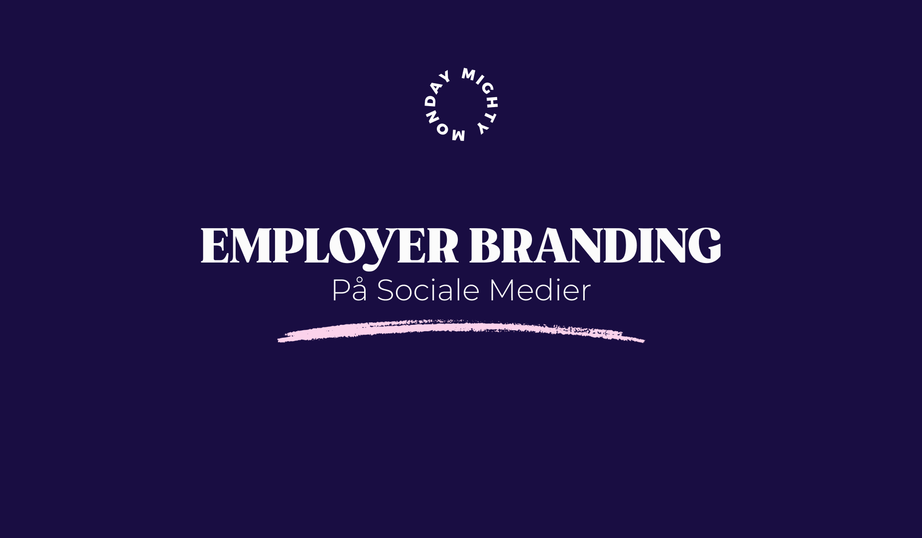 Sådan gør du: Employer Branding på Sociale Medier